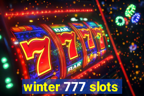 winter 777 slots